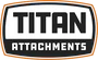 Titan Attachments